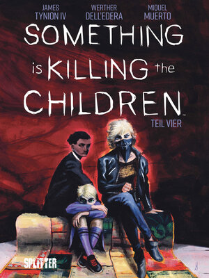 cover image of Something is Killing the Children, Band 4